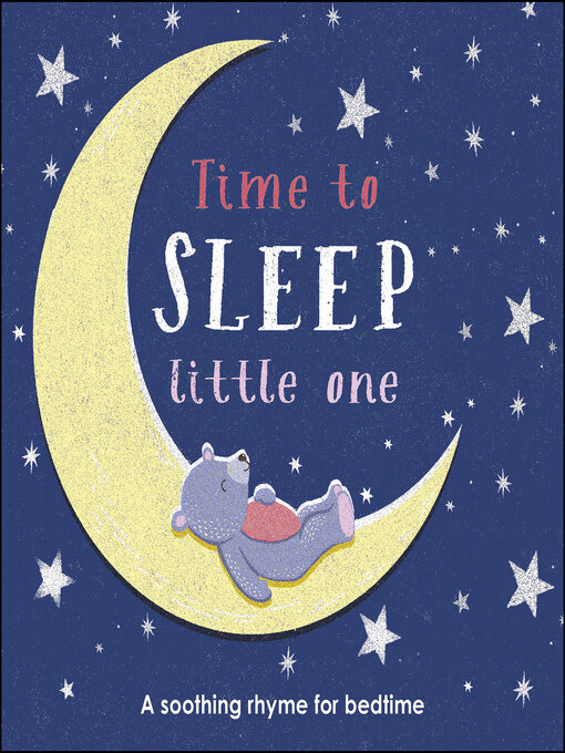 Title details for Time to Sleep, Little One by DK - Available